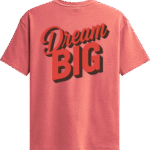 Big Dream T Shirt Design